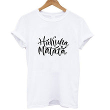 Load image into Gallery viewer, HAKUNA MATATA Women T-Shirt
